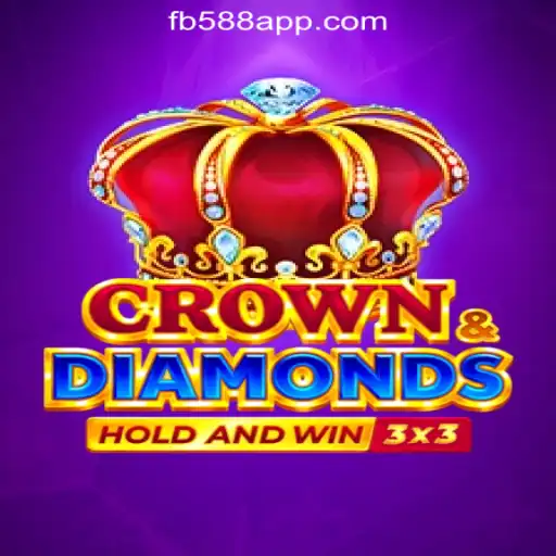 Discover the Thrilling World of Crowndiamonds with FB588.com Oficial Slots Brasil #1