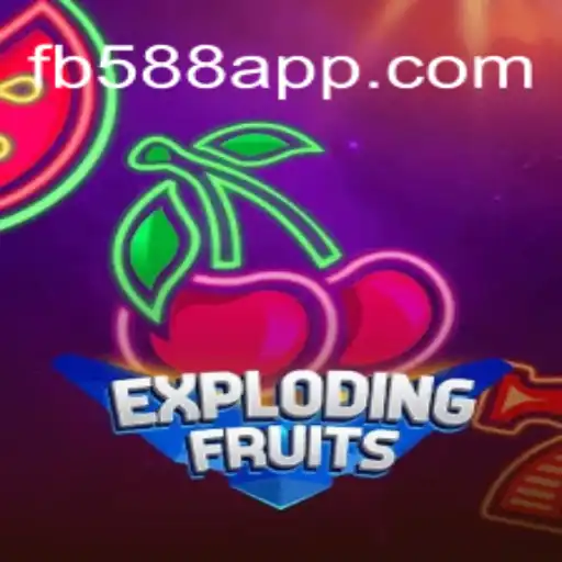 ExplodingFruits: Your Guide to the Exciting World of FB588.com Oficial Slots Brasil #1